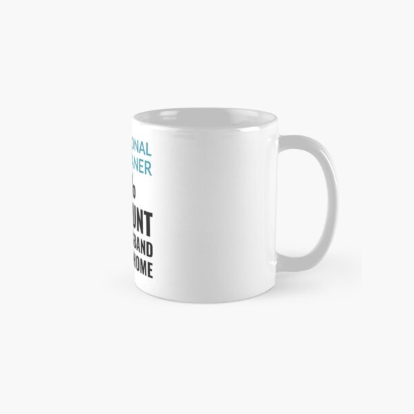 Professional Rug Cleaner - Funny And Witty Classic Mug