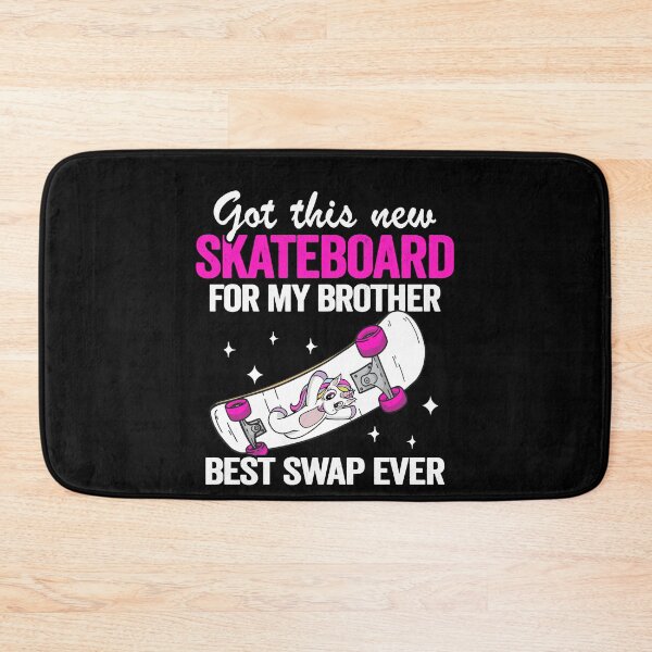 Item preview, Got This New Skateboard For My Brother Best Swap Ever Funny Skateboard designed and sold by Stronzi.