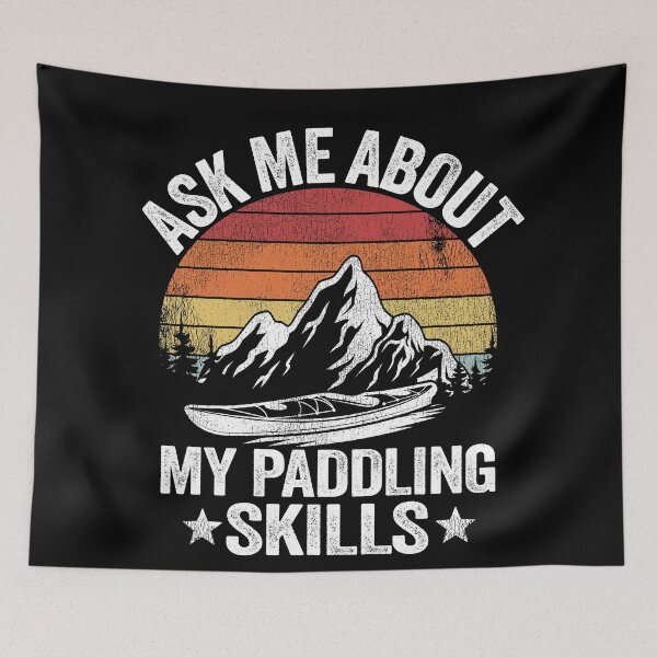 Item preview, Ask Me About My Paddling Skills Kayaking Kayak Gift Funny designed and sold by Stronzi.