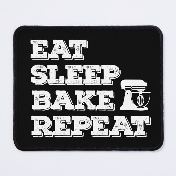 Item preview, Eat Sleep Bake Repeat designed and sold by AdventureTee.
