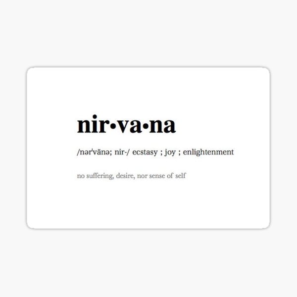 definition-of-the-word-nirvana-sticker-by-eesome369-redbubble