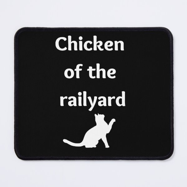 Item preview, Chicken of the Railyard | Comedy Movie Quote Anchorman designed and sold by gentlemongoose.
