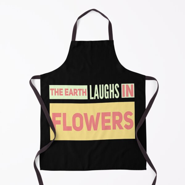 Item preview, The earth laughs in flowers designed and sold by Tshirtpedia.