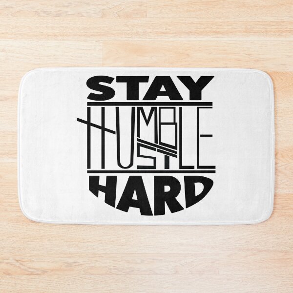 Item preview, Stay Humble Hustle Hard Design designed and sold by MclaughlinGifts.