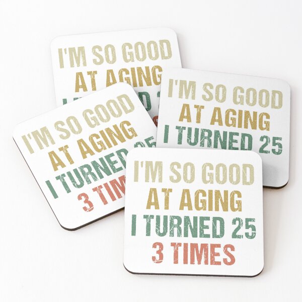 Item preview, I'm good at aging i turned 25 3 times 75th Birthday 75 Years old designed and sold by Dream-bubble.
