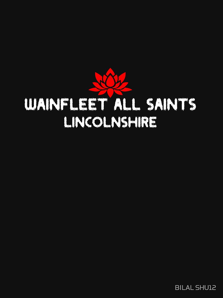 Discover Wainfleet All Saints T-Shirt