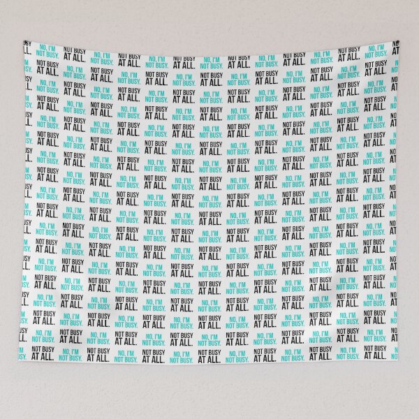 Item preview, Sarcastic "No, I’m not busy. Not busy at all." products for busy people designed and sold by Jerneja.