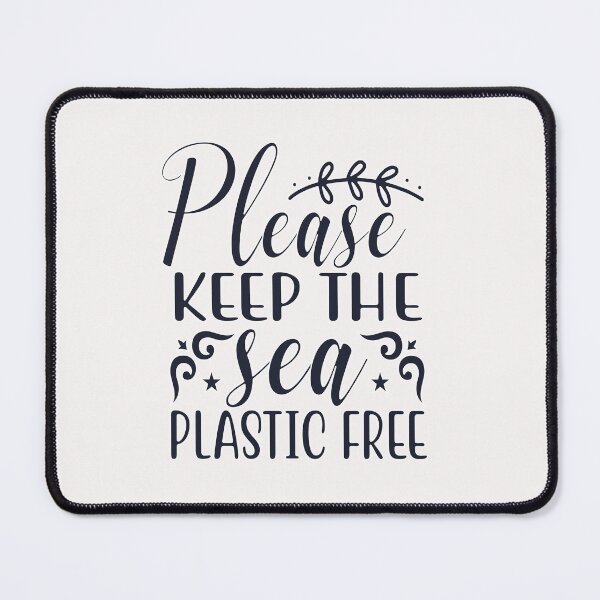 Item preview, Please Keep The Sea Free of Plastic designed and sold by alayal57.