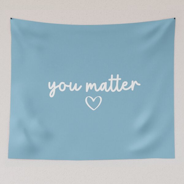 Item preview, You Matter | Motivational Quote designed and sold by ilustraliza.