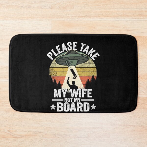 Item preview, UFO Abduction Please Take My Wife Not My Board Cornhole designed and sold by Stronzi.