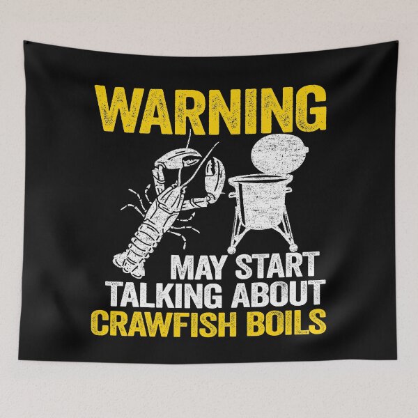 Item preview, Warning May Start Talking About Crawfish Boils Funny Crawfish designed and sold by Stronzi.