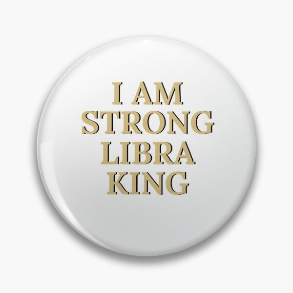 Item preview, I Am Strong Libra King designed and sold by Morana5.