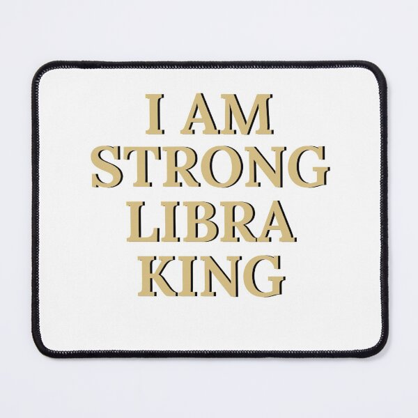 Item preview, I Am Strong Libra King designed and sold by Morana5.