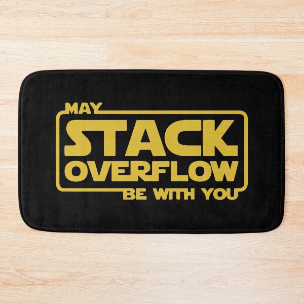 Item preview, May stack overflow be with you designed and sold by designdroplet.