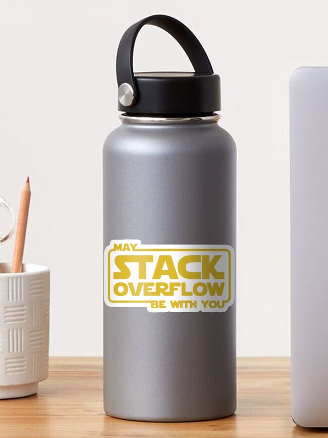 Thumbnail 1 of 3, Sticker, May stack overflow be with you designed and sold by designdroplet.