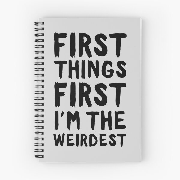 Item preview, First things first I'm the weirdest designed and sold by wondrous.