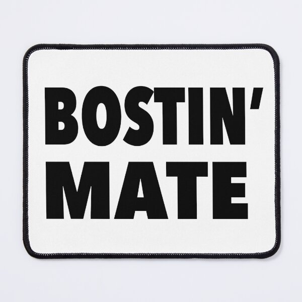 Item preview, Bostin Mate designed and sold by MooMooArt.