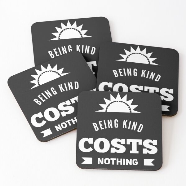 Item preview, Being Kind Costs Nothing designed and sold by JOY STORE 45.