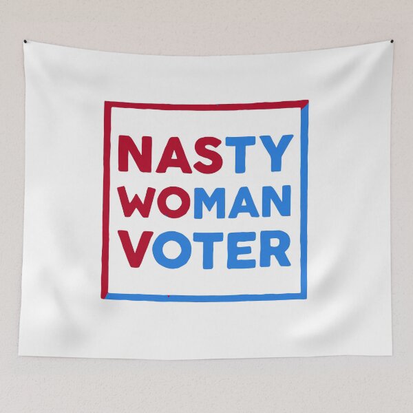 Aperçu de l'œuvre Nasty Woman Voter créée et vendue par aileenbrewer.