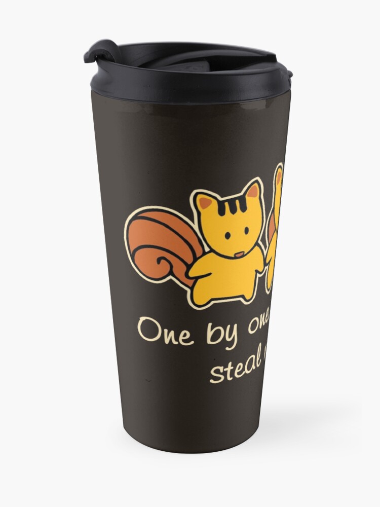Alternate view of The squirrels steal my sanity Funny Saying Travel Mug