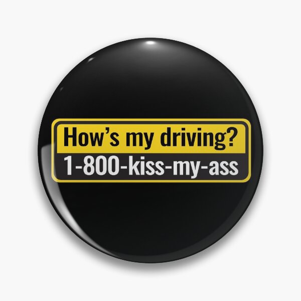 Item preview, How’s My Driving? designed and sold by tw2us.