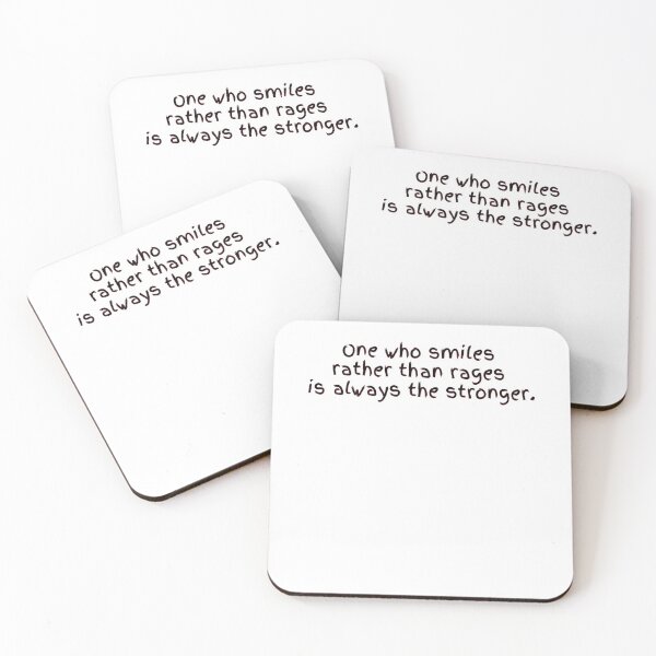 Item preview, One who smiles rather than rages is always the stronger! designed and sold by Krispsm.