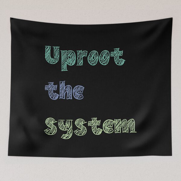 Item preview, Uproot the system designed and sold by The Snarky  Psychologist.