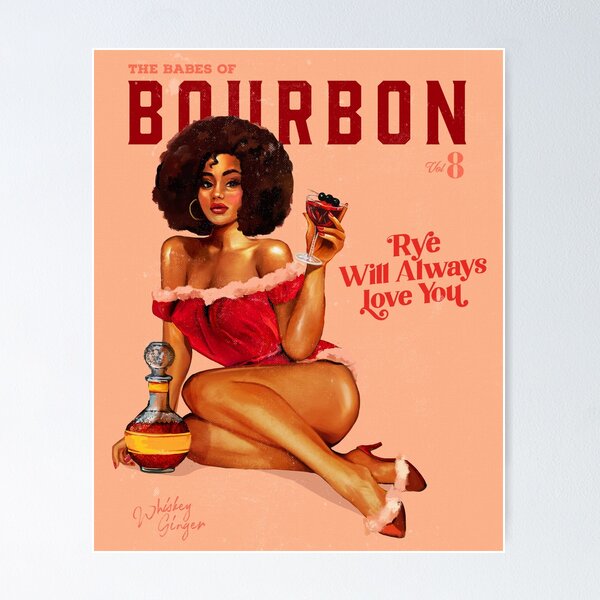 Item preview, The Babes Of Bourbon Vol. 8: Rye Will Always Love You designed and sold by The Whiskey Ginger Design Shop.