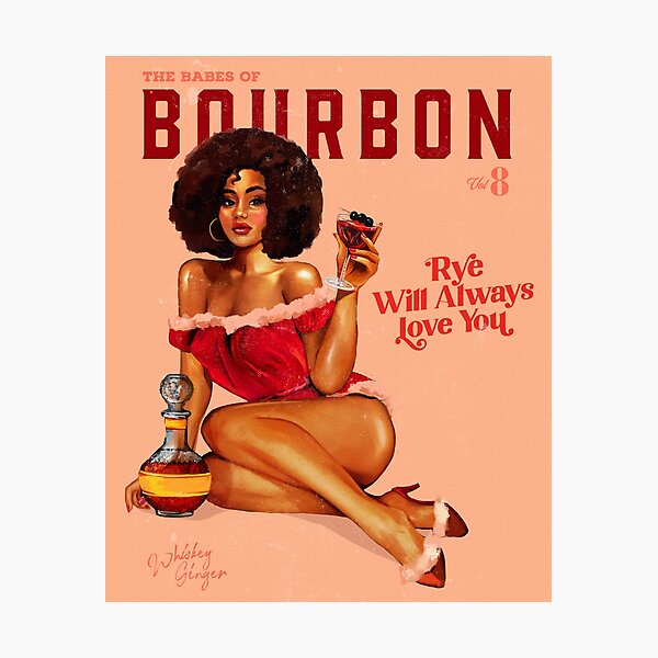 Item preview, The Babes Of Bourbon Vol. 8: Rye Will Always Love You designed and sold by The Whiskey Ginger Design Shop.