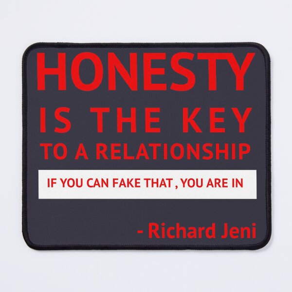 Item preview, The key to a relationship is honesty -not designed and sold by all-quotes.