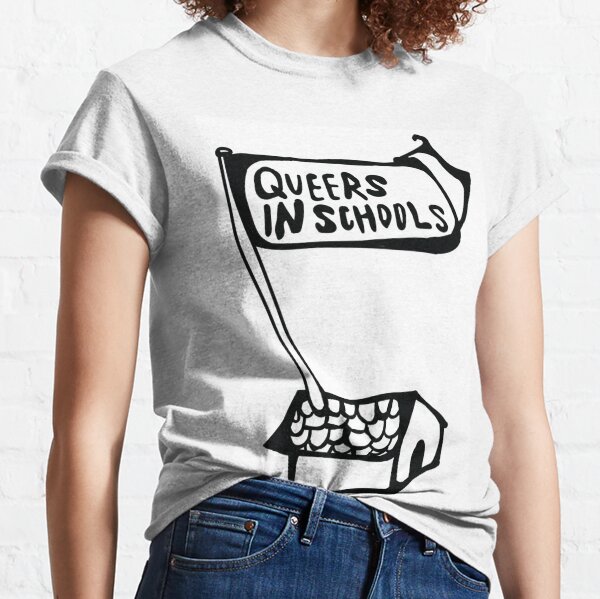 Queers in Schools Classic T-Shirt