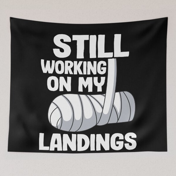 Item preview, Still Working On My Landings Broken Arm Recovery Funny designed and sold by Stronzi.