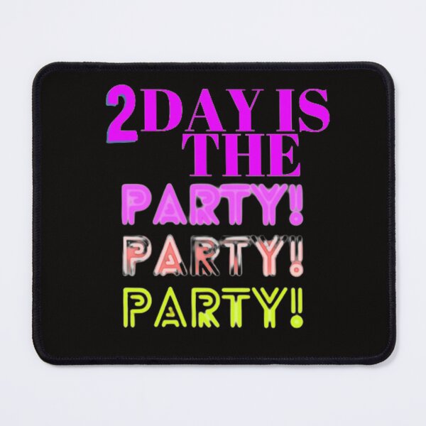Item preview, Today is the party designed and sold by YASNOS.