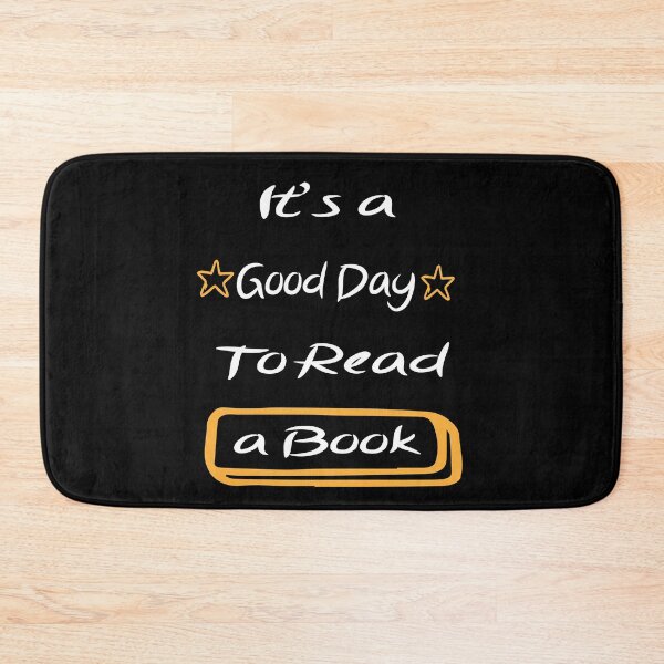Item preview, It’s A Good Day To Read A Book  designed and sold by JustBeeAwesome.