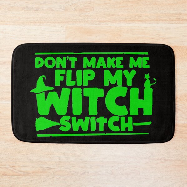 Item preview, Don’t make me flip my witch switch Halloween - men/ women / Halloween  designed and sold by Designs Of all kinds.