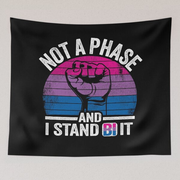 Item preview, Not A Phase And I Stand Bi It Funny Bi Pride designed and sold by Stronzi.