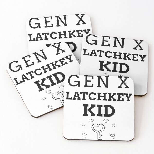 Item preview, GEN X LATCHKEY KID designed and sold by BestCoolStuff.