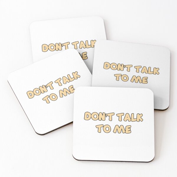 Item preview, Don't Talk To Me designed and sold by Wachi-A.