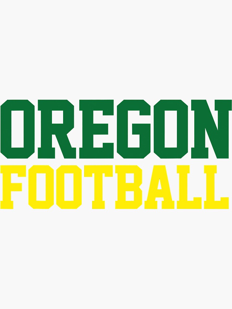 "Oregon Football Team " Sticker by machedaakmen Redbubble