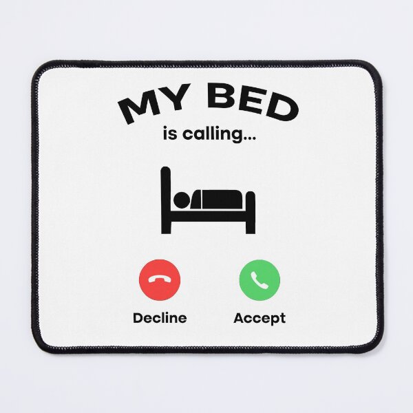 Item preview, My Bed is Calling Phone Screen - Entry call designed and sold by Rami Khalifah.