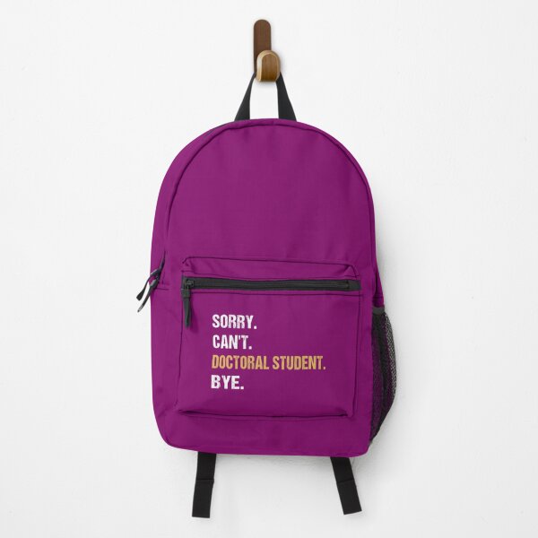 Item preview, Sorry Can't Doctoral Student Bye PhD Graduation Student Grad designed and sold by Dream-bubble.