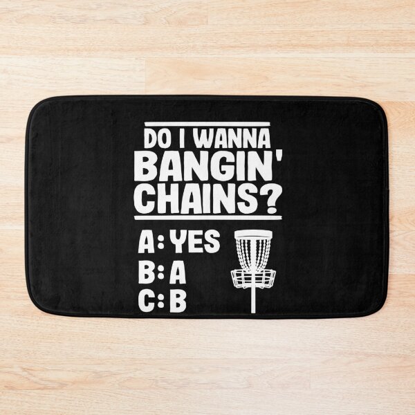 Item preview,  Do I Wanna Banging Chains Funny Disc Golf Gift designed and sold by Stronzi.