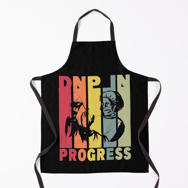 Item preview, Dnp In Progress, Nursing practice graduation designed and sold by MoSaid.
