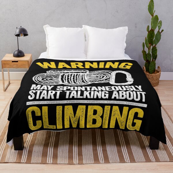 Item preview, Warning May Spontaneously Start Talking About Climbing Funny Climbing designed and sold by Stronzi.