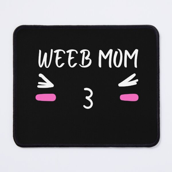 Item preview, Weeb Mom designed and sold by cleftshop.