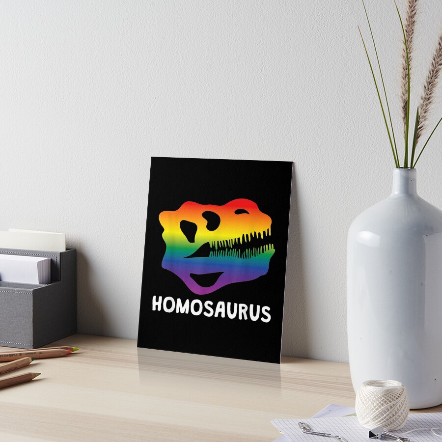 Dinosaur Puns Lgbt Rainbow Homosaurus Rex Fossil Gay Pride Art Board