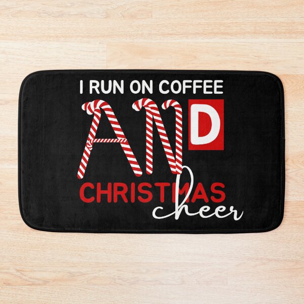 Item preview,  I run on coffee and Christmas cheer designed and sold by Oreo2020 Creations.