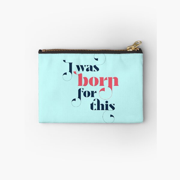 Item preview, I was born for this designed and sold by squishyrainbow.