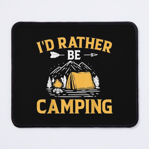 Item preview, Rather Camping designed and sold by jennifera11.