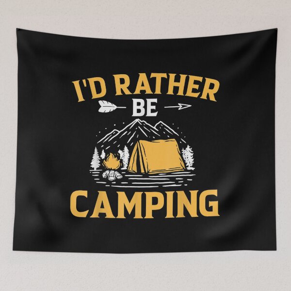 Item preview,  Rather Camping designed and sold by jennifera11.